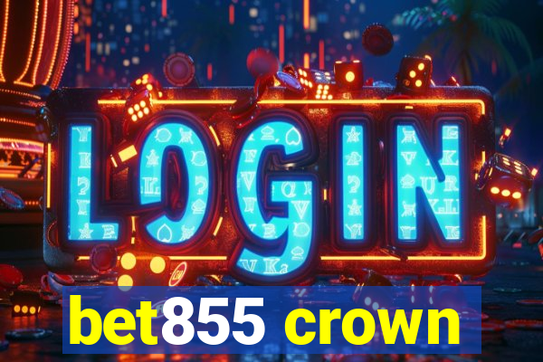 bet855 crown